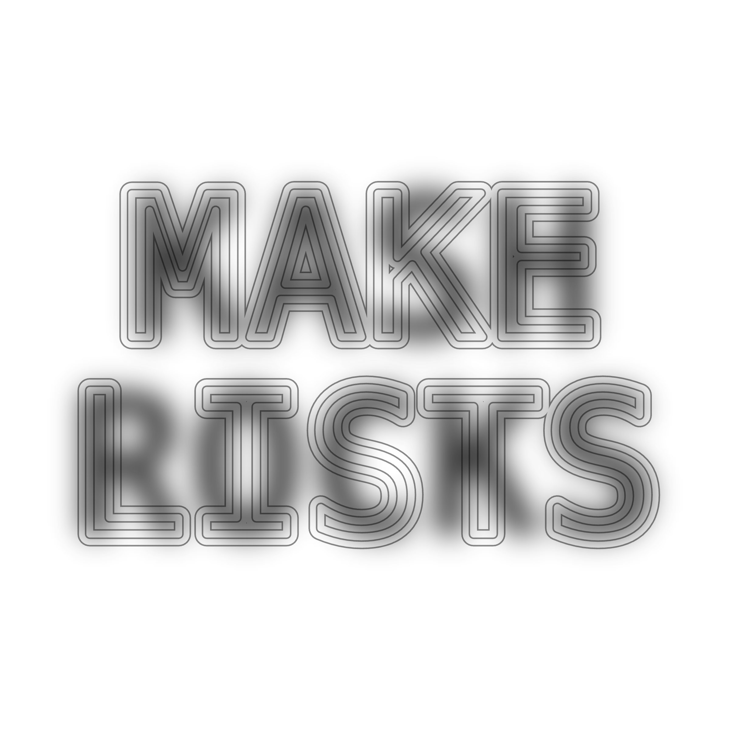 Decoy Font image with sharp outlines reading MAKE LISTS and a blurred hidden message reading KASH ROCKS